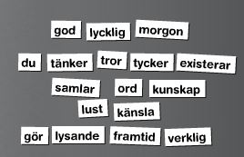 Kylskåpspoesi Schwedisch Wörter weitere
